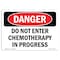 Signmission OSHA Sign, 18" Height, 24" Width, Rigid Plastic, Do Not Enter Chemotherapy In Progress, Landscape OS-DS-P-1824-L-1902 - alternate 1
